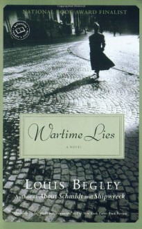 Wartime Lies - Louis Begley, Lee Cohen, Mona Golabek