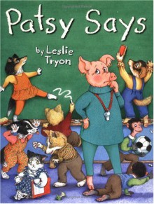 Patsy Says - Leslie Tryon