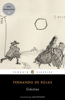 Celestina: Tragicomedia de Calisto y Melibea (Vol. 1) - Fernando de Rojas