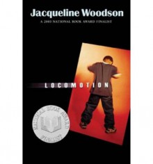 Locomotion - Jacqueline Woodson