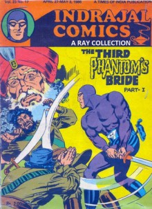 Phantom-The Third Phantom's Bride Part I ( Indrajal Comics Vol 23 No 17 ) - Lee Falk