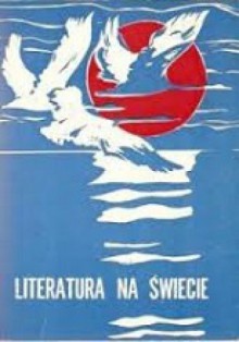 Literatura na świecie nr 5-6 (130-131)/1982 - Vladimir Nabokov, Leszek Engelking, John Barth, Jurij Michaiłowicz Łotman, Redakcja pisma Literatura na Świecie