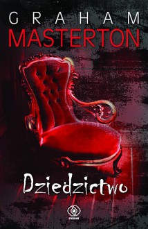 Dziedzictwo - Graham Masterton