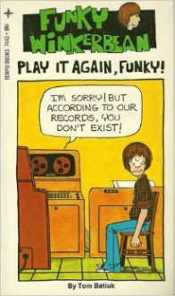 Play It Again, Funky! - Tom Batiuk