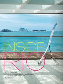 Inside Rio - Lenny Niemeyer, Nicolas Martin, Nicolas Martin Ferreira, Michael Roberts, Maurilla Castello Branco