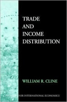 Trade and Income Distribution - William R. Cline