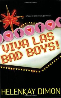 Viva Las Bad Boys! - HelenKay Dimon