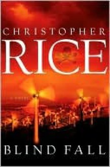 Blind Fall - Christopher Rice