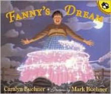 Fanny's Dream - Caralyn Buehner