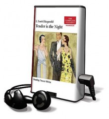 Tender Is the Night [With Earbuds] - F. Scott Fitzgerald, Trevor White