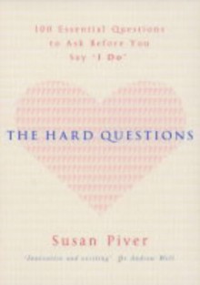 The Hard Questions - Susan Piver