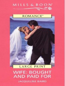 Wife: Bought and Paid for - Jacqueline Baird