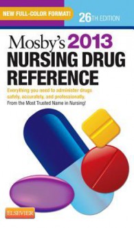 Mosby's Nursing Drug Reference - Linda Skidmore-Roth