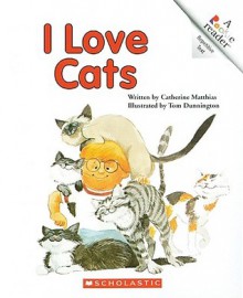 I Love Cats - Children's Press