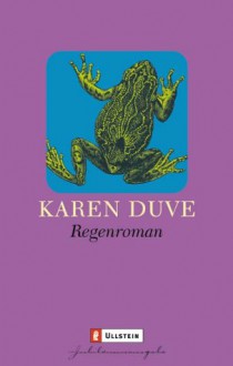 Regenroman - Karen Duve