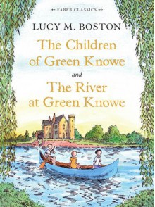 The Children of Green Knowe Collection - L.M. Boston