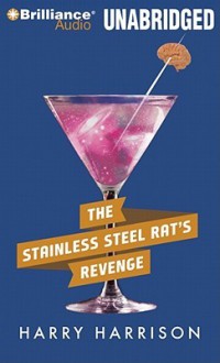 The Stainless Steel Rat's Revenge - Harry Harrison