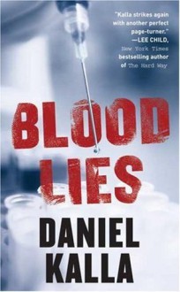 Blood Lies - Daniel Kalla