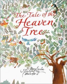 The Tale of the Heaven Tree - Mary Joslin, Meilo So