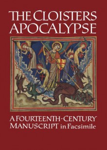 The Cloisters Apocalypse - Florens Deuchler, Jeffrey M. Hoffeld, Helmut Nickel