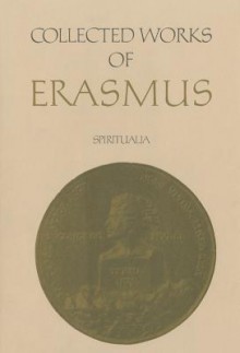 Spiritualia/Enchiridion de Contemptu Mundi de Vidua Christiana - Desiderius Erasmus