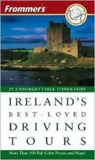 Frommer's Ireland's Best-Loved Driving Tours - Susan Poole