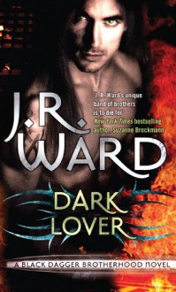 Dark Lover - J.R. Ward