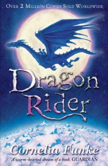 Dragon Rider - Cornelia Funke