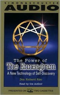 The Power of the Enneagram: A New Technology of Self-Discovery (Cassette) - Don Richard Riso