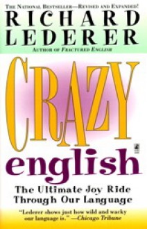 Crazy English - Richard Lederer