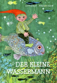 Der kleine Wassermann - Otfried Preußler, Winnie Gayler