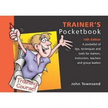 Pocketbook: Trainer's Pocketbook - John Townsend