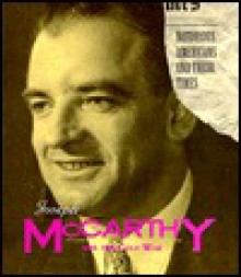 Joseph McCarthy (Notorious Americans) - Victoria Sherrow