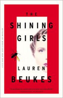 The Shining Girls - 