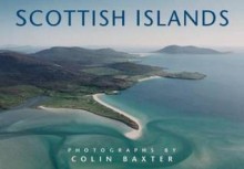 Scottish Islands - Colin Baxter
