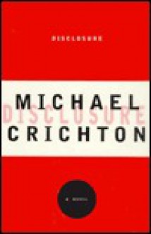 Disclosure - Michael Crichton