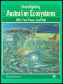 Investigating Australian Ecosystems - Peter Preuss, Judy Rogers