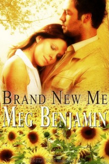 Brand New Me - Meg Benjamin