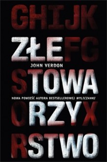 Złe towarzystwo - John Verdon