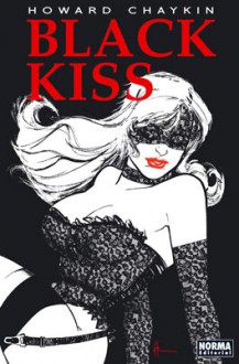 Black Kiss - Howard Chaykin