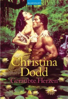 Geraubte Herzen: Roman (German Edition) - Gabi Langmack, Christina Dodd