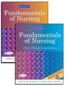 Fundamentals of Nursing (2 Volume Set) - Judith M. Wilkinson