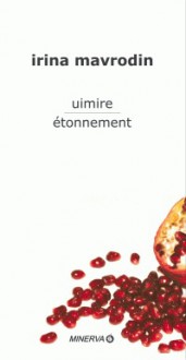 uimire/étonnement - Irina Mavrodin