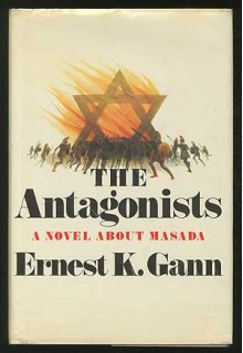 The antagonists - Ernest K. Gann