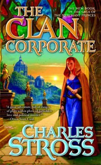 The Clan Corporate - Charles Stross