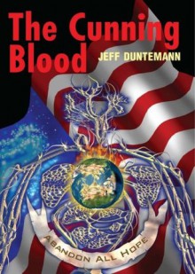 The Cunning Blood - Jeff Duntemann