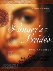 Hunger's Brides - Paul Anderson