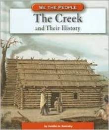 The Creek and Their History - Natalie M. Rosinsky, Alice K. Flanagan