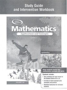 Mathematics: Applications and Concepts, Course 2, Study Guide and Intervention Workbook - Glencoe/McGraw-Hill