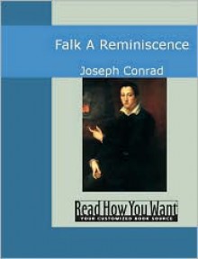 Falk: A Reminiscence - Joseph Conrad